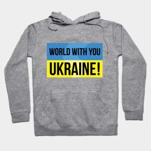 World with Ukraine Hoodie